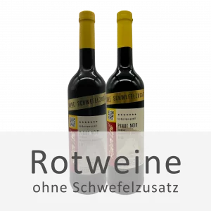 Rotweine ohne Schwefelzusatz